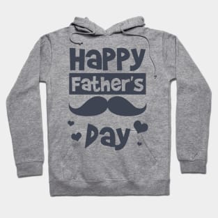 Happy Fathers Day Hoodie